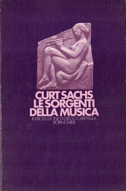 Le sorgenti della musica - Curt Sachs - copertina