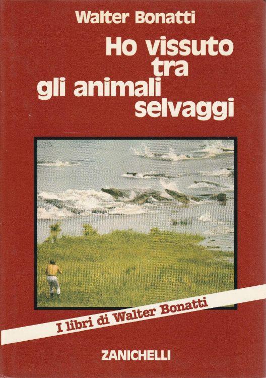 Ho vissuto tra gli animali selvaggi - copertina