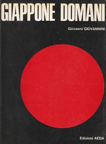 Autografato! Giappone domani - Giovanni Giovannini - copertina