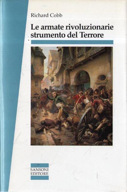 Le armate rivoluzionarie strumento del Terrore - Richard Cobb - copertina