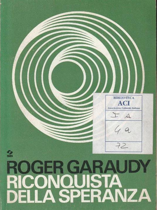 Autografato ! Riconquista della speranza - Roger Garaudy - copertina