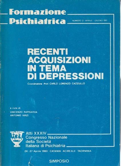 Recenti acquisizioni in tema di depressione. Atti XXXIV Congresso Nazionale della Società Italiana di Psichiatria - copertina