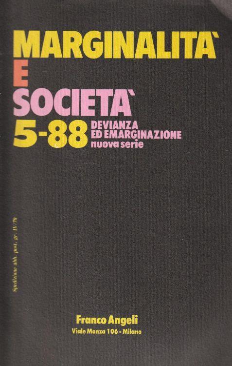 Marginalità e società n. 5, 1988 Devianza ed emarginazione - nuova serie - copertina