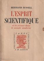 L' esprit scientifique et la science dans le mond moderne