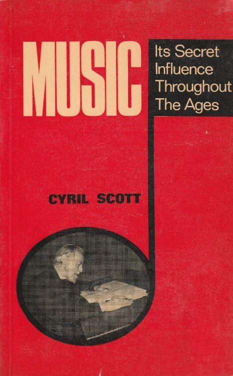Music. Its Secret Influence Througout The Ages - copertina