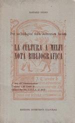 Per un'indagine sulla letteratura lucana. La cultura a Melfi , nota bibliografica