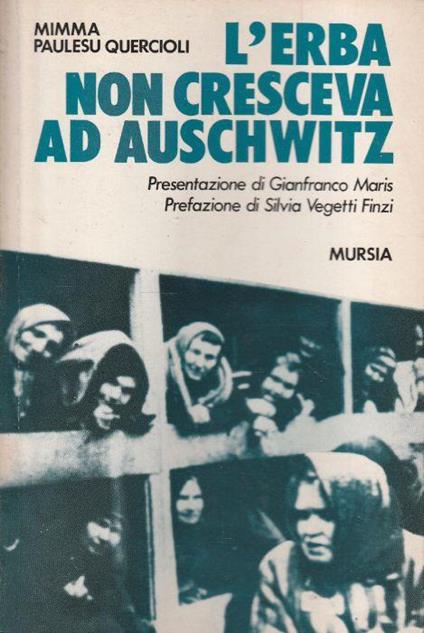 L' erba non cresceva ad Auschwitz - Mimma Paulesu Quercioli - copertina