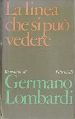 1° edizione ! La linea che si può vedere