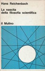 La nascita della filosofia scientifica