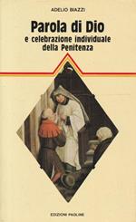 Parola di Dio e celebrazione individuale della Penitenza