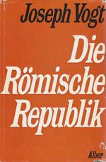 Die Romische Republik