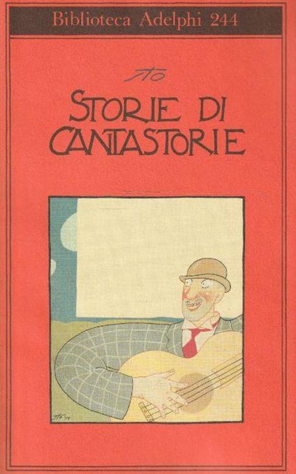 1° edizione! Storie di cantastorie - Sergio Tofano - copertina