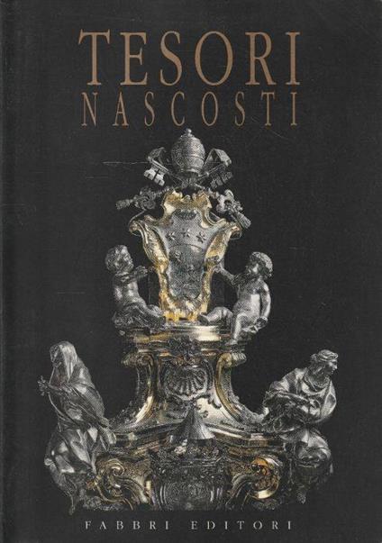 Tesori nascosti. Momenti di storia e di arte nelle chiese della Romagna - copertina