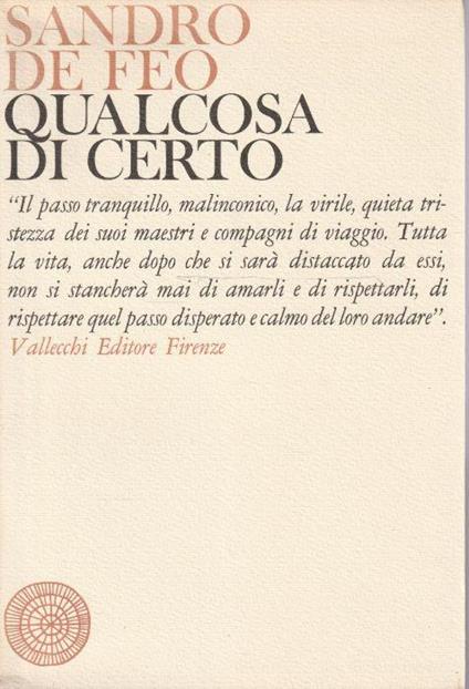 1° edizione ! Qualcosa di certo - Sandro De Feo - copertina