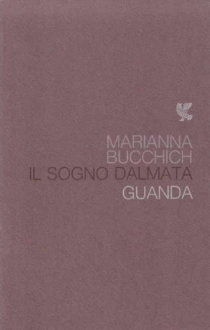 Il sogno dalmata - Marianna Bucchich - copertina