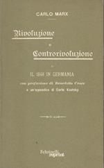 Rivoluzione e Controrivoluzione o il 1848 in Germania