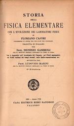 Storia della Fisica Elementare: con l'evoluzione dei laboratori fisici