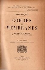 Acoustique: Cordes et Membranes