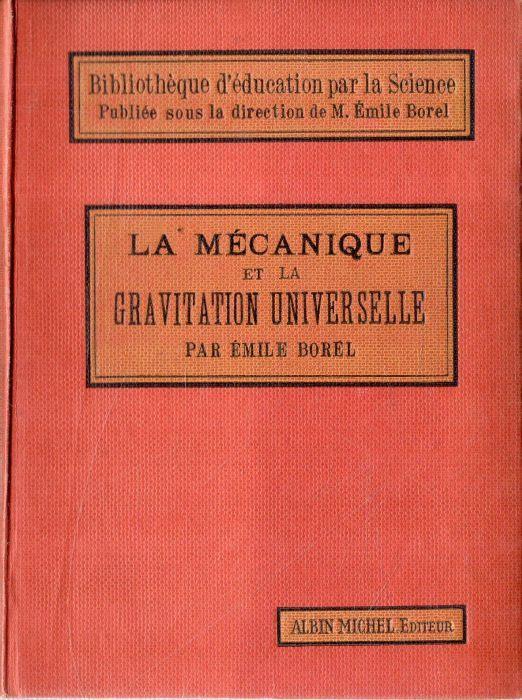 La Mécanique et la Gravitation Universelle - Émile Borel - copertina