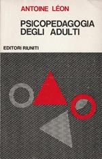 1° edizione ! Psicopedagogia degli adulti