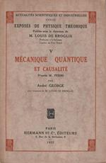 Exposés de physique théorique - vol. V - Mécanique quantique et causalité. D'après M. Fermi