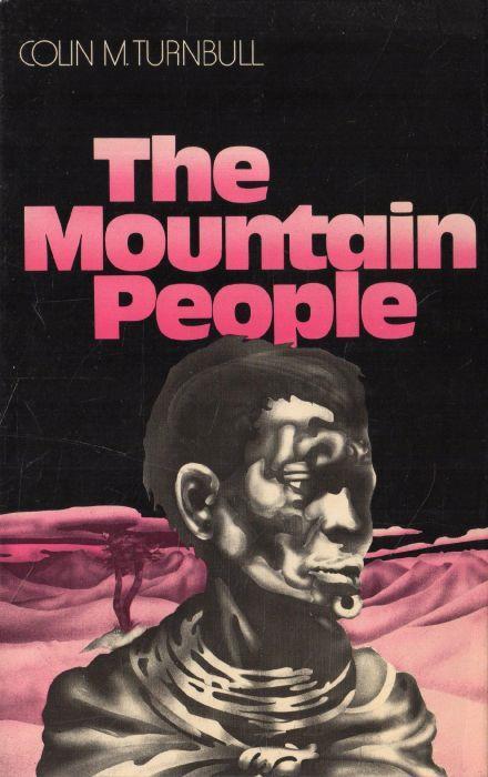 The Mountain People - Colin M. Turnbull - copertina