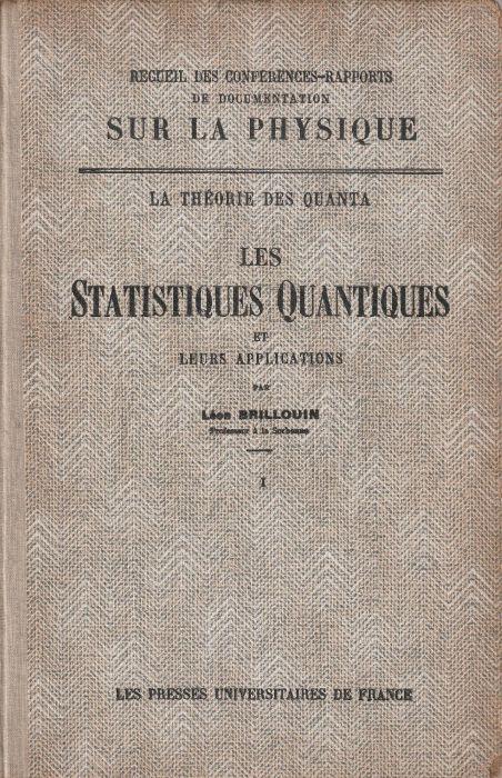 La théorie des quanta, les statistiques quantiques et leurs applications- I - copertina