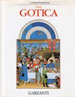 L' arte Gotica. Garzanti 1995