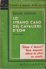 Lo strano caso del cavaliere d' Eon (1728-1810)