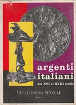 Argenti italiani dal XVI al XVIII secolo