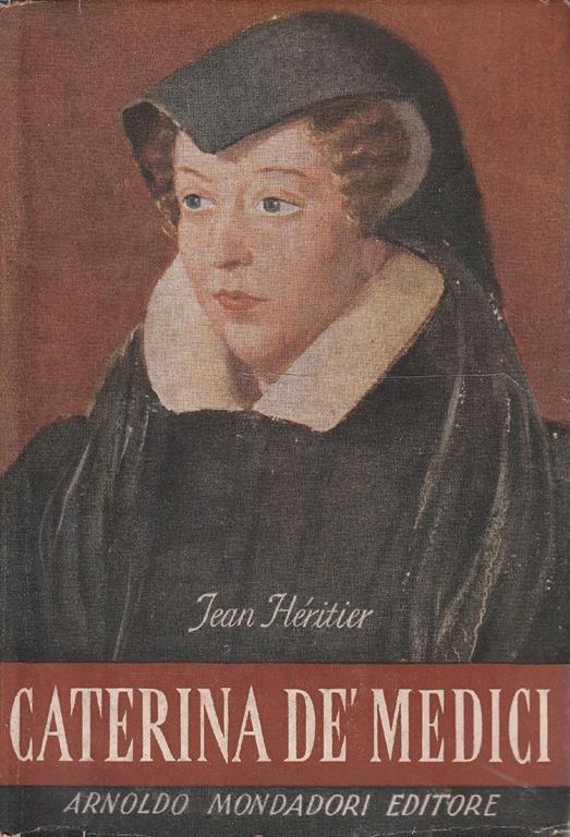 Caterina de'Medici - Jean Heritier - copertina