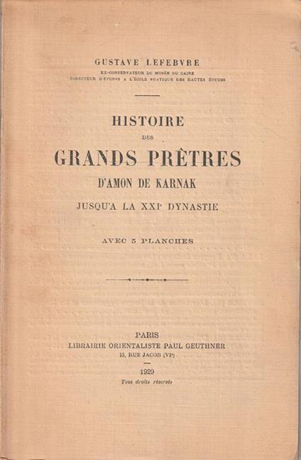 Histoire des Grand Pretres d'Amon de Karnak jusqùa la XXI Dynastie - copertina