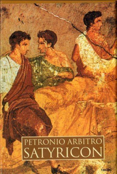 Satyricon . 1996 Club degli Editori - Arbitro Petronio - copertina