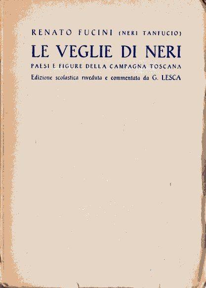 Le veglie di Neri: Paesi e figure della campagna toscana - Renato Fucini - copertina