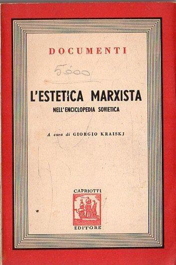 L' Estetica Marxista: nell'enciclopedia sovietica - copertina