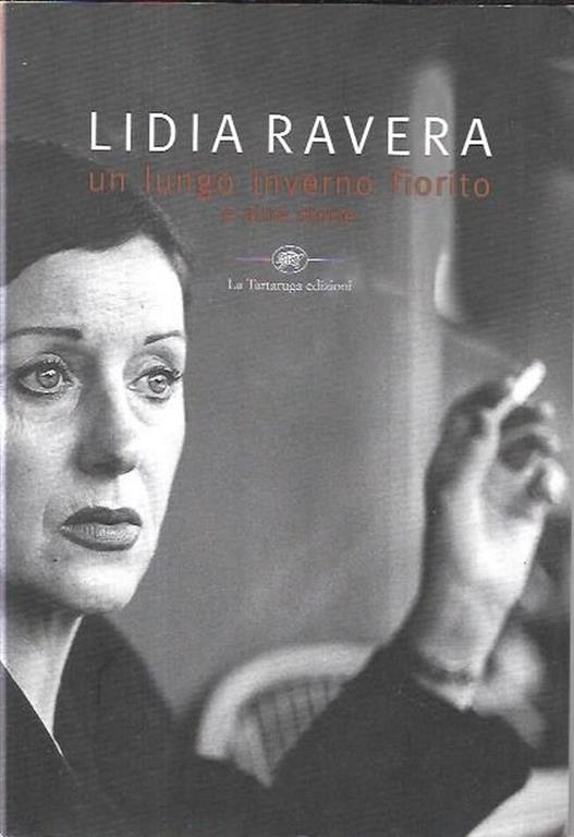 Un lungo inverno fiorito e altre storie - Lidia Ravera - copertina