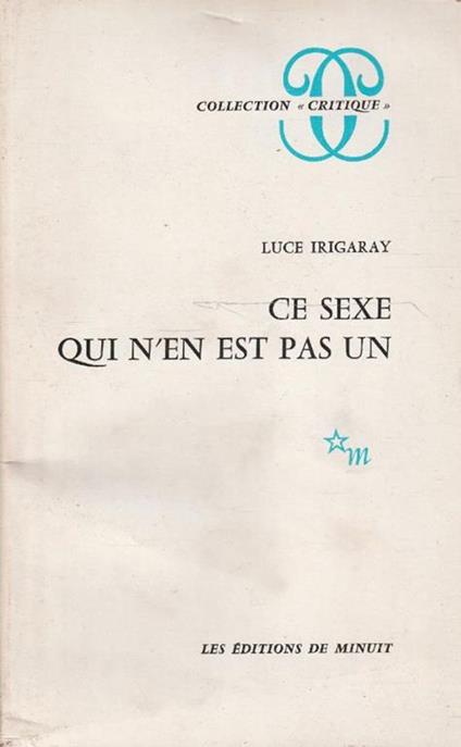 Ce sexe qui n'en est pas un - Luce Irigaray - copertina