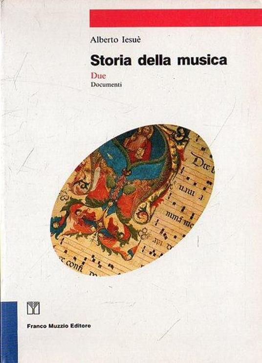 Storia della musica. 2: Documenti - copertina