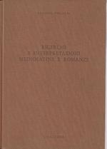 Ricerche e interpretazioni mediolatine e romanze