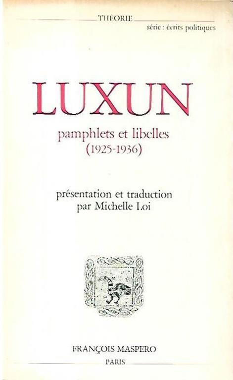 Pamphlets et libelles : 1925-1936 - Lu Xun - copertina