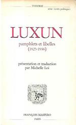 Pamphlets et libelles : 1925-1936