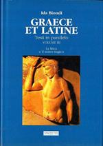 Graece et Latine. Testi in parallelo. vol.3: La lirica e il teatro tragico