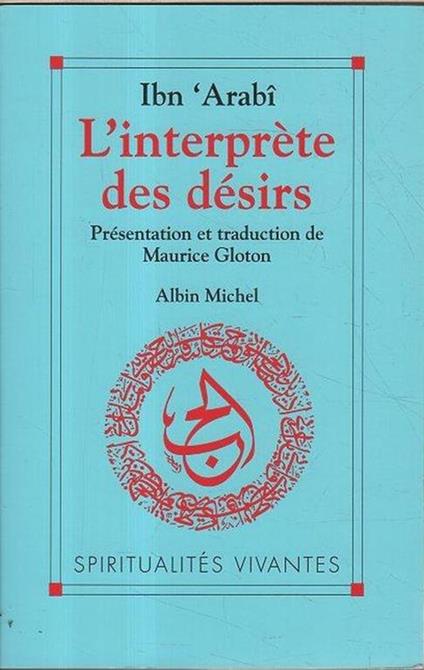 L' interpréte des désirs - Ibn Arabi - copertina