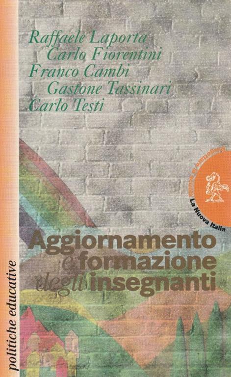 Aggiornamento e formazione degli insegnanti - Raffaele Laporta - copertina