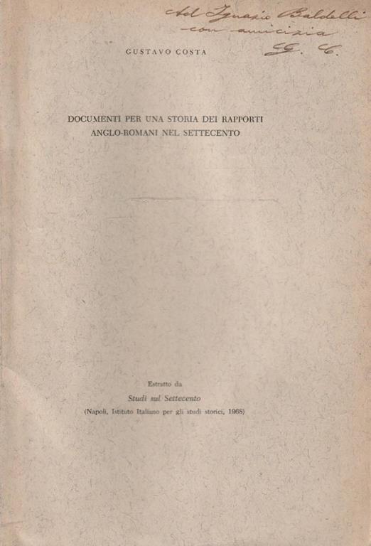 Documenti per una storia dei rapporti anglo-romani nel Settecento - G. Costa - copertina