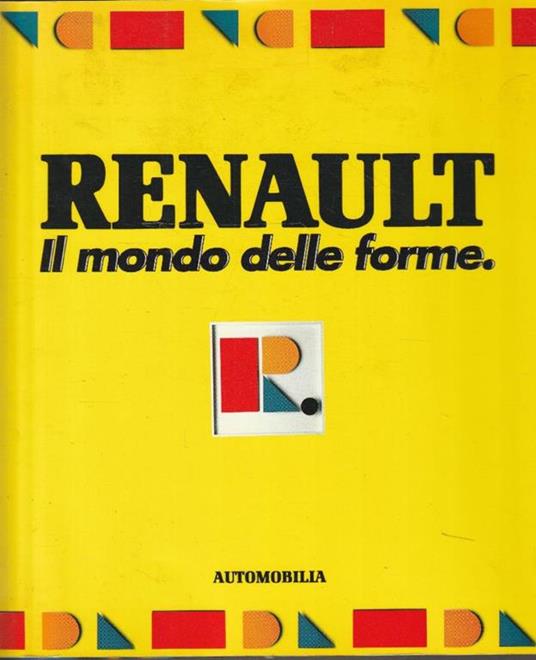 Renault. Il mondo delle forme - copertina