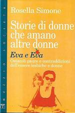 Eva e Eva : storie di donne che amano altre donne