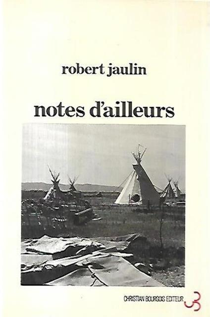 Notes d'ailleurs - Robert Jaulin - copertina