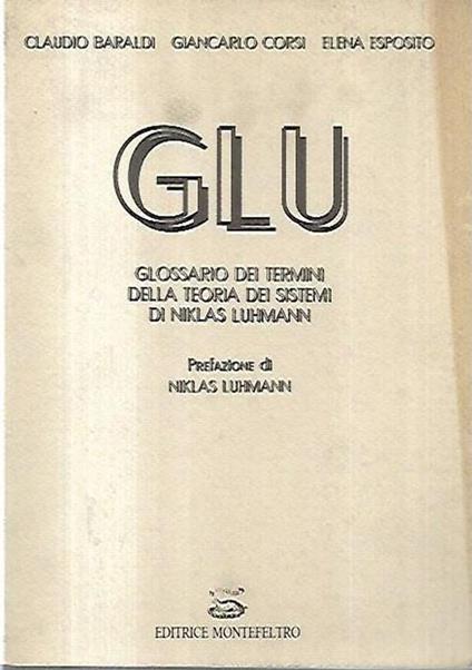 Glu: Glossario Dei Termini Della Teoria Dei Sistemi Di Niklas Luhmann - copertina