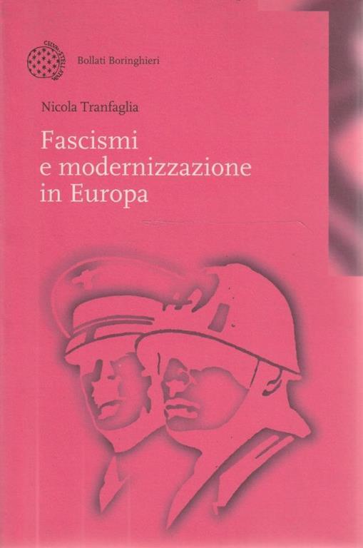 Fascismi e modernizzazione in Europa - Nicola Tranfaglia - copertina